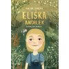 Eliška Andílek - Pavlína Jurková, Eva Chlupíková (ilustrátor)