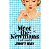Meet the Newmans - Jennifer Niven, Pan Macmillan