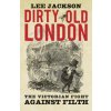Dirty Old London