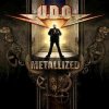 U.D.O.: Metalized-The Best Of - CD