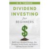 Dividend Investing for Beginners
