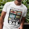 Tričko s potlačou SUPER DAD Pánsky Biela 5XL