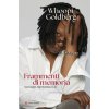 Frammenti di memoria. Mia madre, mio fratello e io (Whoopi Goldberg)(Pevná)