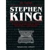 Stephen King. Kompletny przewodnik po życiu, twórczości i inspiracjach