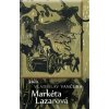 Markéta Lazarová - Vladislav Vančura