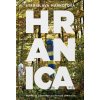 Hranica - Stanislava Harkotová