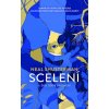 Scelení (Uvoľnení 2) - Shusterman Neal