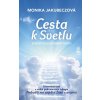 Cesta k svetlu - Monika Jakubeczová
