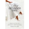 Hey Beginner Wife