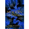 Modern Divination - Isabel Agajanian