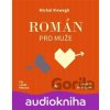 Román pro muže - Michal Viewegh