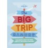 Big Trip 4 - autor neuvedený