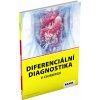 DIFERENCIÁLNÍ DIAGNOSTIKA V CHIRURGII