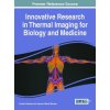 Innovative Research in Thermal Imaging for Biology and Medicine