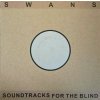 4LP Swans: Soundtracks For The Blind