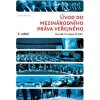 Úvod do mezinárodního práva veřejného 3 vydání - Scheu Harald Christian