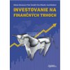 Investovanie na finančných trhoch - Božena Chovancová