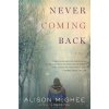 Never Coming Back (Alison McGhee)(Brožovaná)