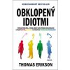 Obklopený idiotmi (Thomas Erikson)