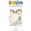 Bublina a ježek Brožek - Jan Bambas