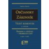 Občiansky zákonník Dedenie a záväzkové právo - Všeobecná čásť