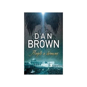 Anjeli a démoni - Dan Brown