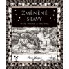 Změněné stavy - Ben Sessa