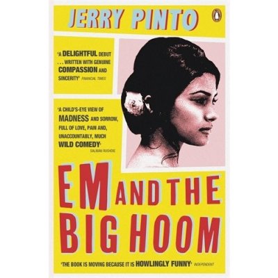 Em and the Big Hoom Jerry Pinto