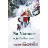 Na Vianoce o jedného viac - Sarah Morgan
