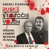 Storočie ruských vojen - Andrej Žiarovský