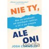 Nie ty, ale oni - Josh Connoly