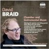 David Braid - Chamber and Instrumental Music