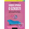 Dobrá správa o úzkosti (Anders Hansen)