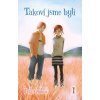 Takoví jsme byli 1 [Obata Júki]