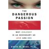 Dangerous Passion