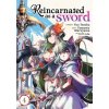 Reincarnated as a Sword (Manga) Vol. 4