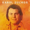 DUCHON KAROL - MAM DOBRU ZPRAVU LP