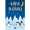 Dáma a tučňáci - Hazel Prior