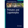 Primates and Lagomorpha (Klaus Hackländer,Paulo Célio Alves)(Pevná)