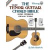 The Tenor Guitar Chord Bible: DGBE Chicago Tuning 2,160 Chords (Richards Tobe a.)