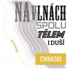 Chinaski - Na vlnách Spolu Tělem I duší (Best Of)