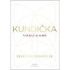 Kundička / Návrat k sobě - Thomashauer Regena