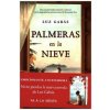 Palmeras en la nieve (Luz Gabás)(Brožovaná)
