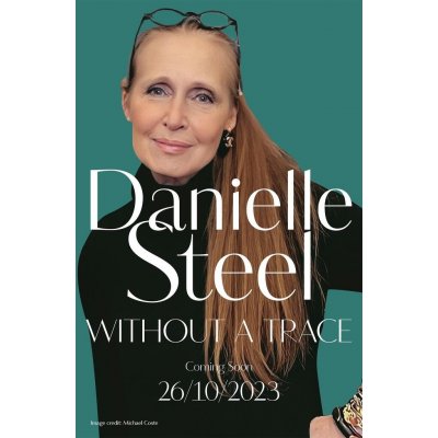 Without A Trace - Danielle Steel