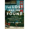 The Lost and the Found - Kevin Fagan