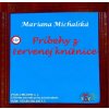 Príbehy z červenej knižnice - Mariana Michalská