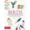 Birds the Watercolor Art Pad: 15 Avian Artworks for You to Paint