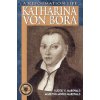 Katharina Von Bora: A Reformation Life (Rudolf K. Markwald,Marilynn Morris Markwald)()
