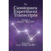 The Cassiopaea Experiment Transcripts January - May 1997 (Laura Knight-Jadczyk)(Brožovaná)