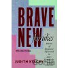 Brave New Families - Judith Stacey
